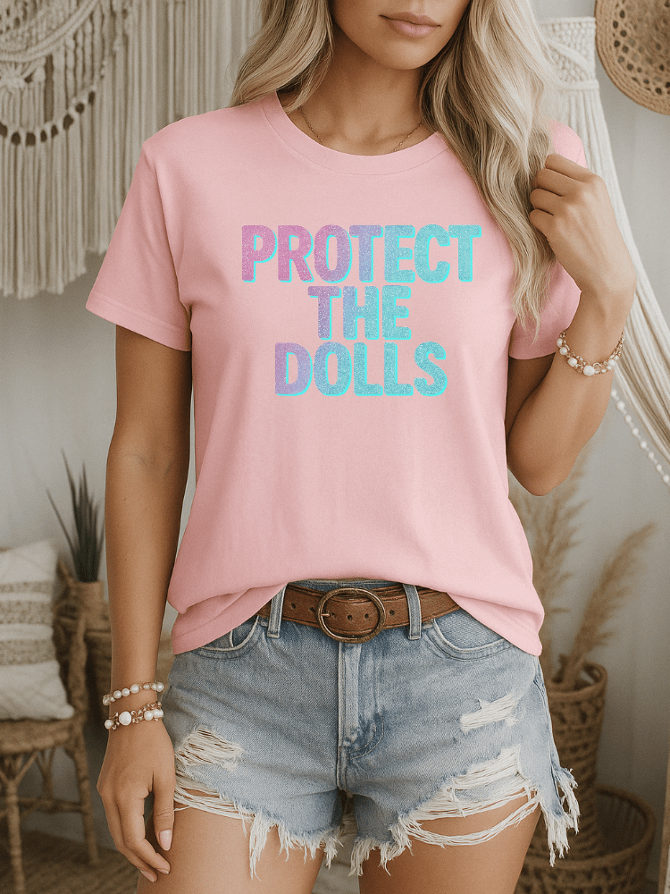 Protect the Dolls T-Shirt product image (4)