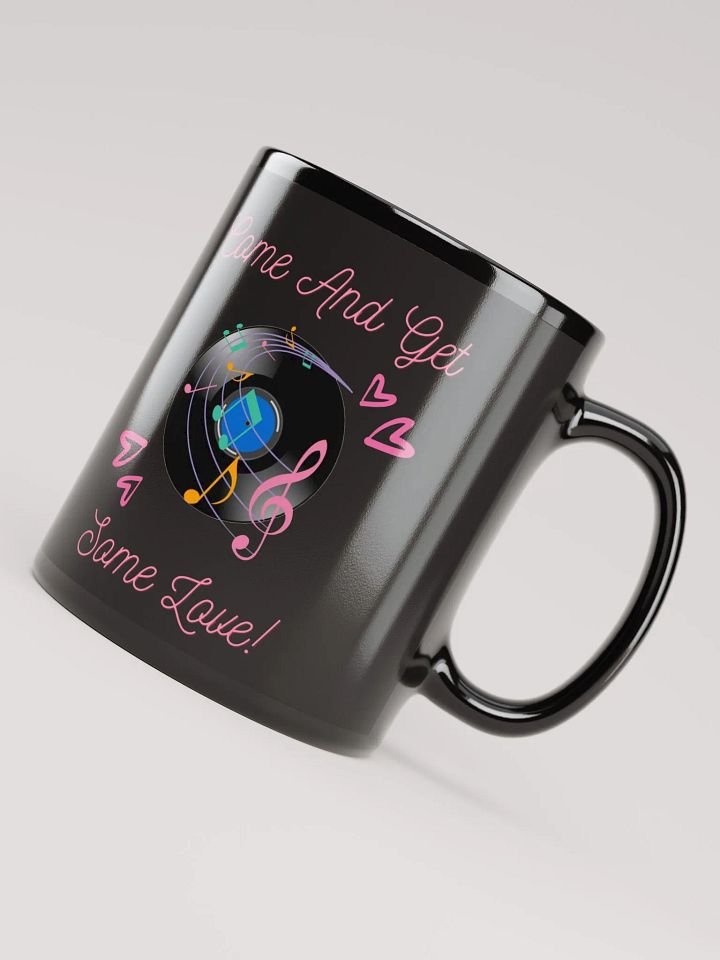 Come And Get Some Love - Funny Musical Valentine's Day Black Mug product image (2)