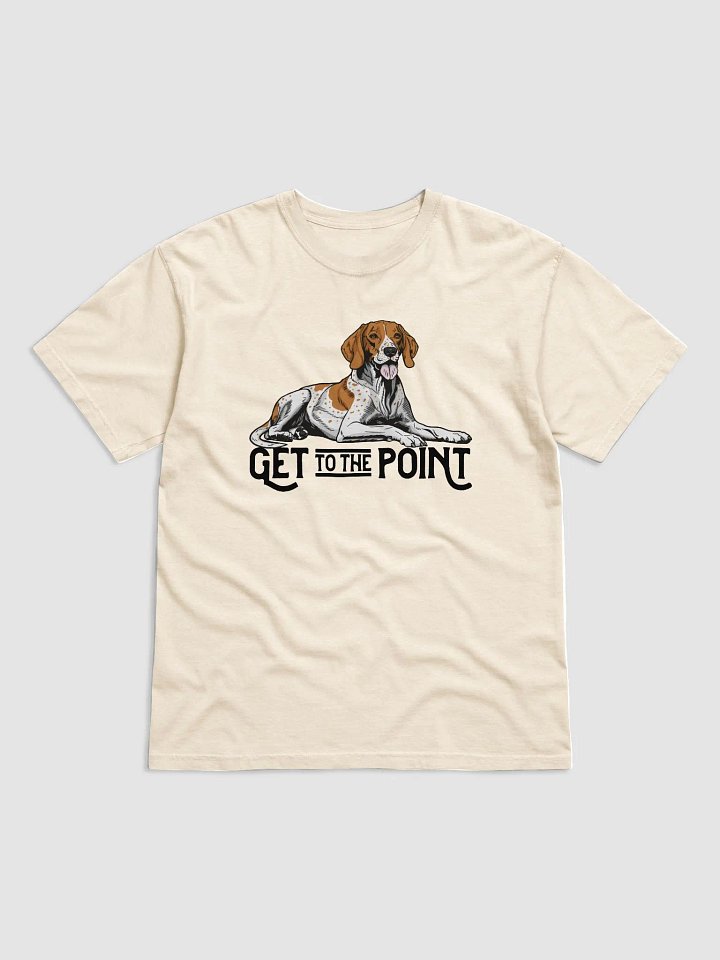Get to the Point T-Shirt of an English Pointer (Orange) | Funny T-Shirt for Pointer Dog Paw-rents product image (1)