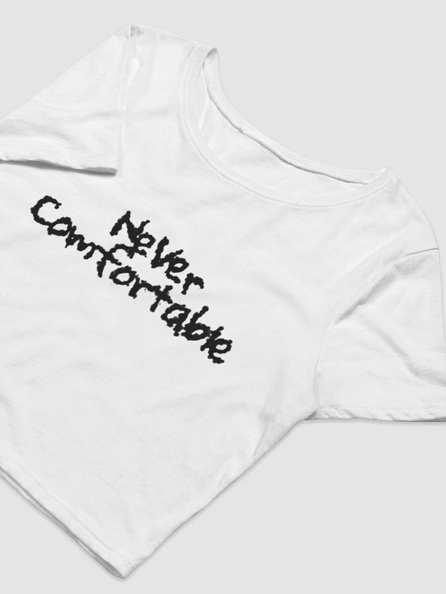 NEVER COMFORTABLE CROP-TEE - V.1 product image (7)