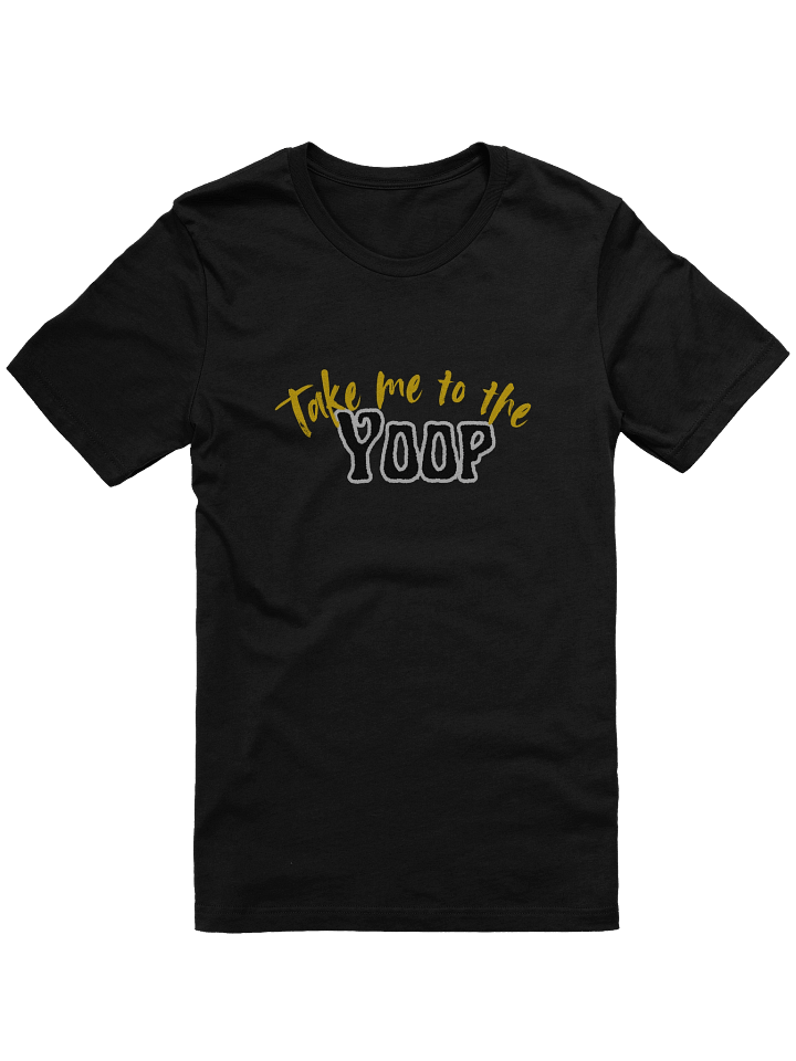 Take me to the Yoop Printed Bella Canvas Tee product image (1)