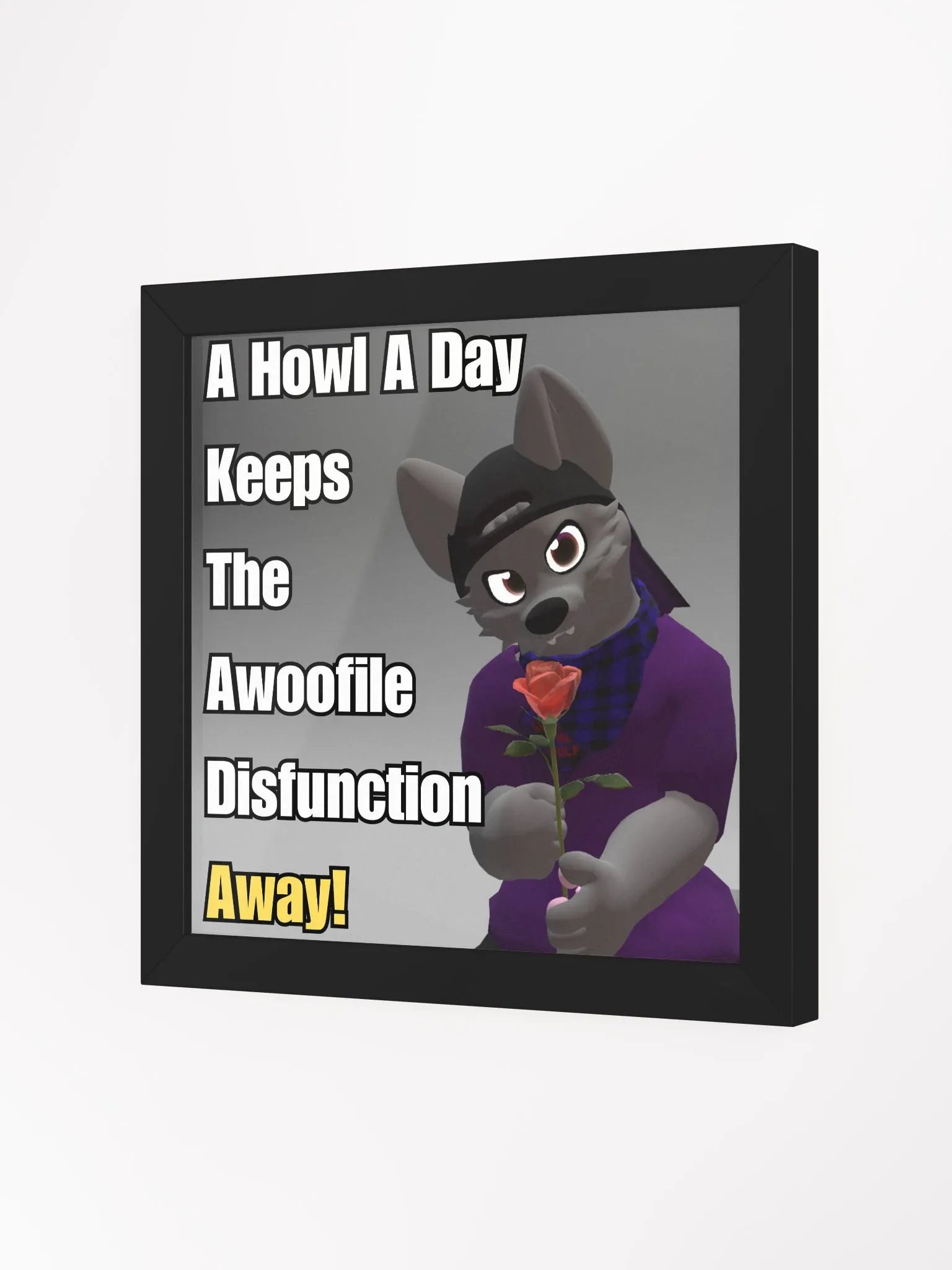 Howl A Day Motivational Poster product image (7)