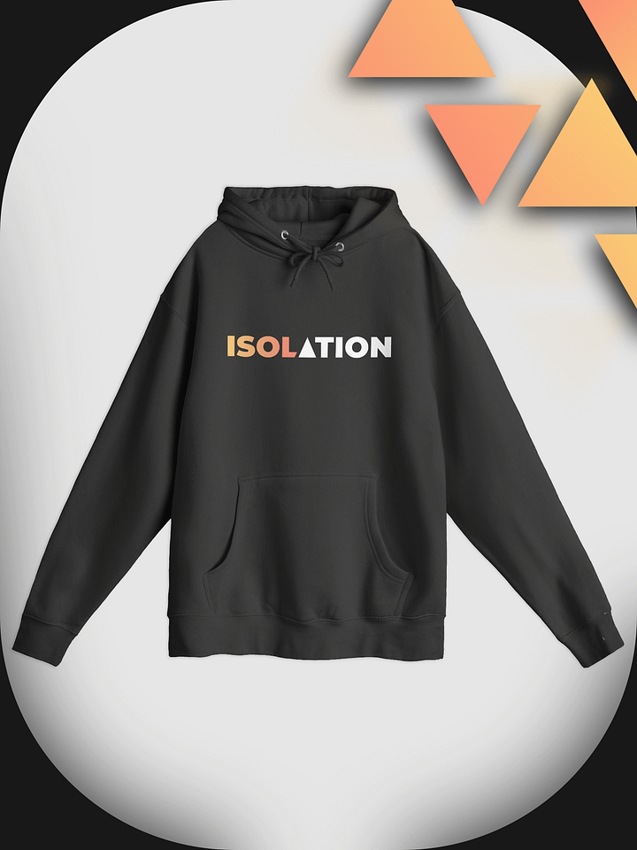 ISOL▲TION — 2024 — TEXT & LOGO — PULLOVER HOODIE product image (1)