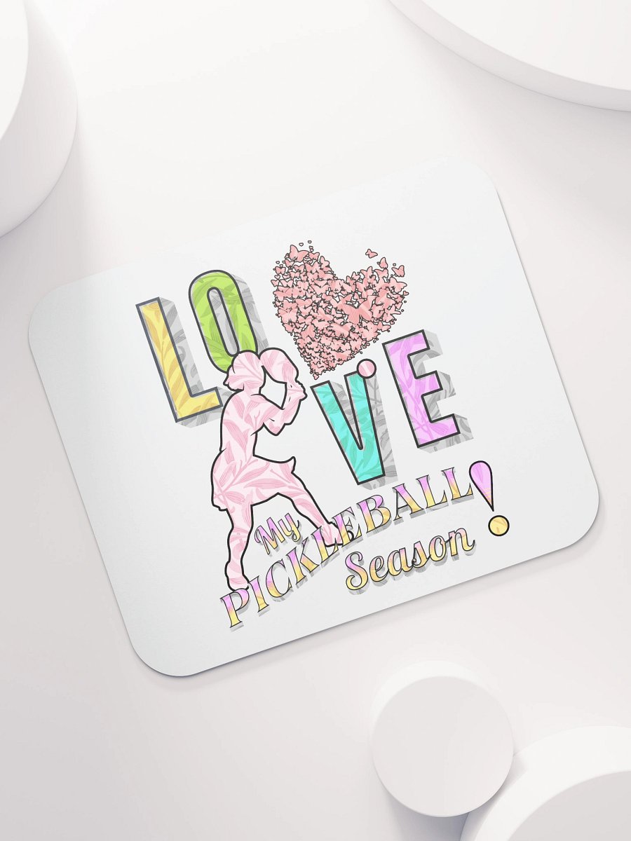 Love My Pickleball Season Female Mouse Pad product image (5)