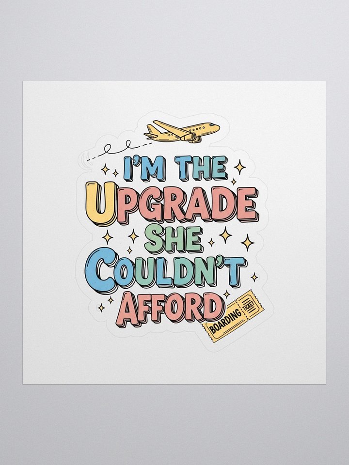Vacation Mode Sticker – The Upgrade She Couldn’t Afford product image (1)