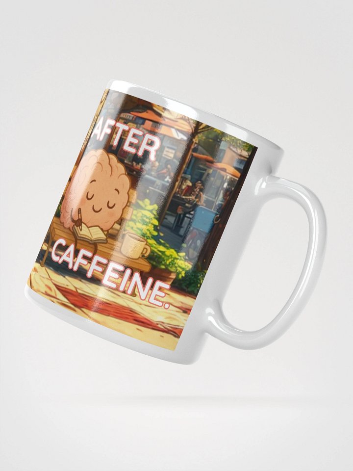 We Got This After Caffeine - Kawaii Coffee Lover's Motivation Mug product image (5)