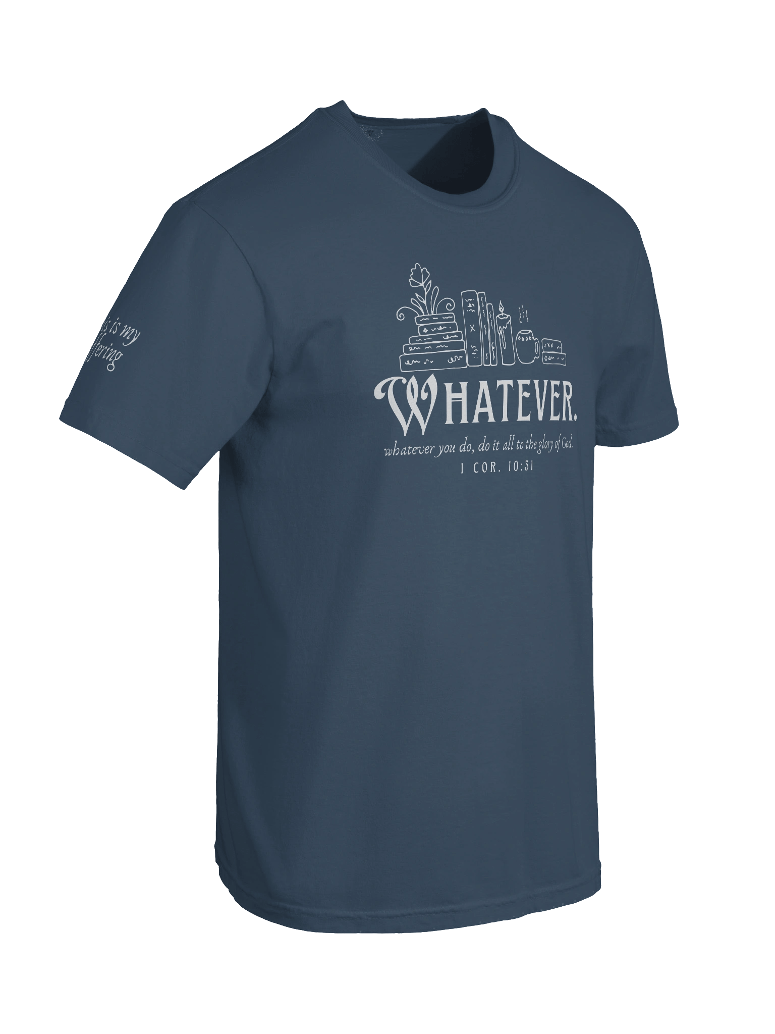 "Whatever." T-Shirt product image (22)