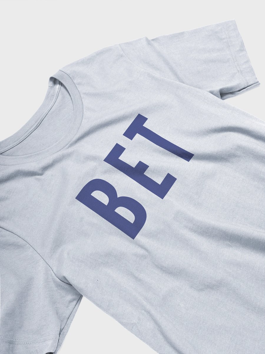 Bet – Minimalist Statement Tee product image (27)