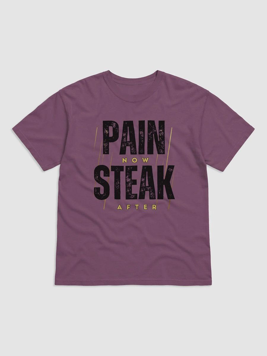 Pain Now Steak After T-Shirt product image (5)