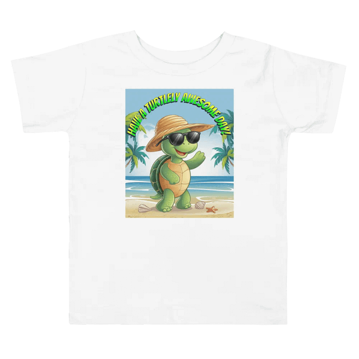 Have A Turtley Awesome Day! product image (2)