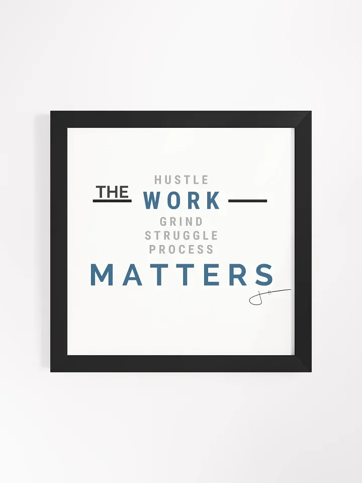 The Work Matters Canvas product image (2)