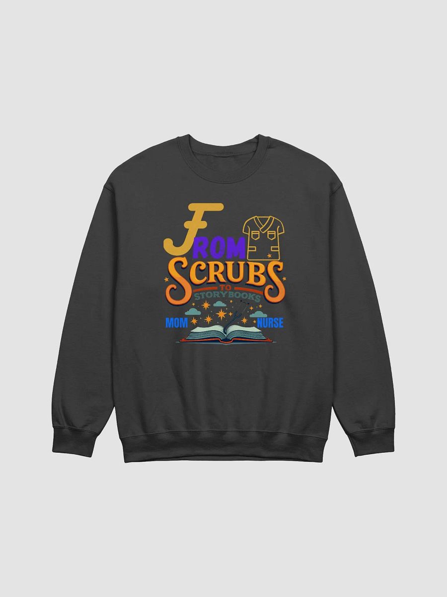 From Scrubs to Storybooks Crewneck Sweatshirt product image (4)