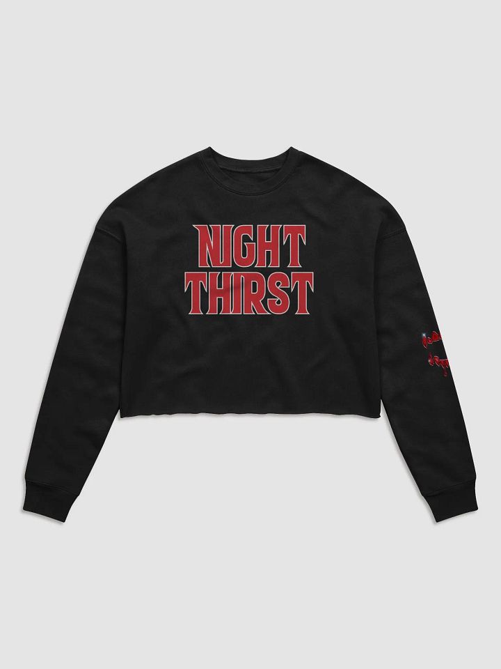 Night Thirst Cropped Sweatshirt product image (1)