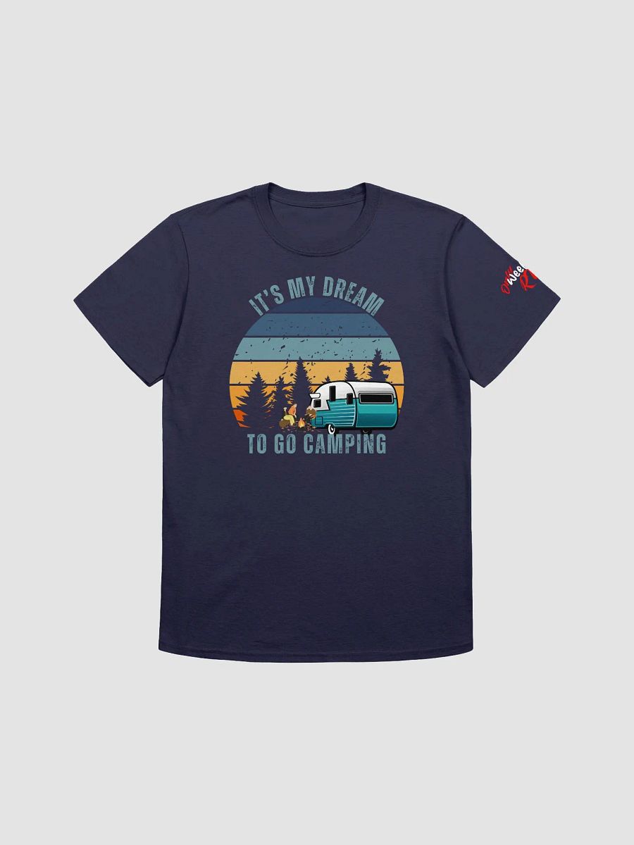 IT's My Dream To Go Camping Tee Travel Trailer, Lightweight product image (7)