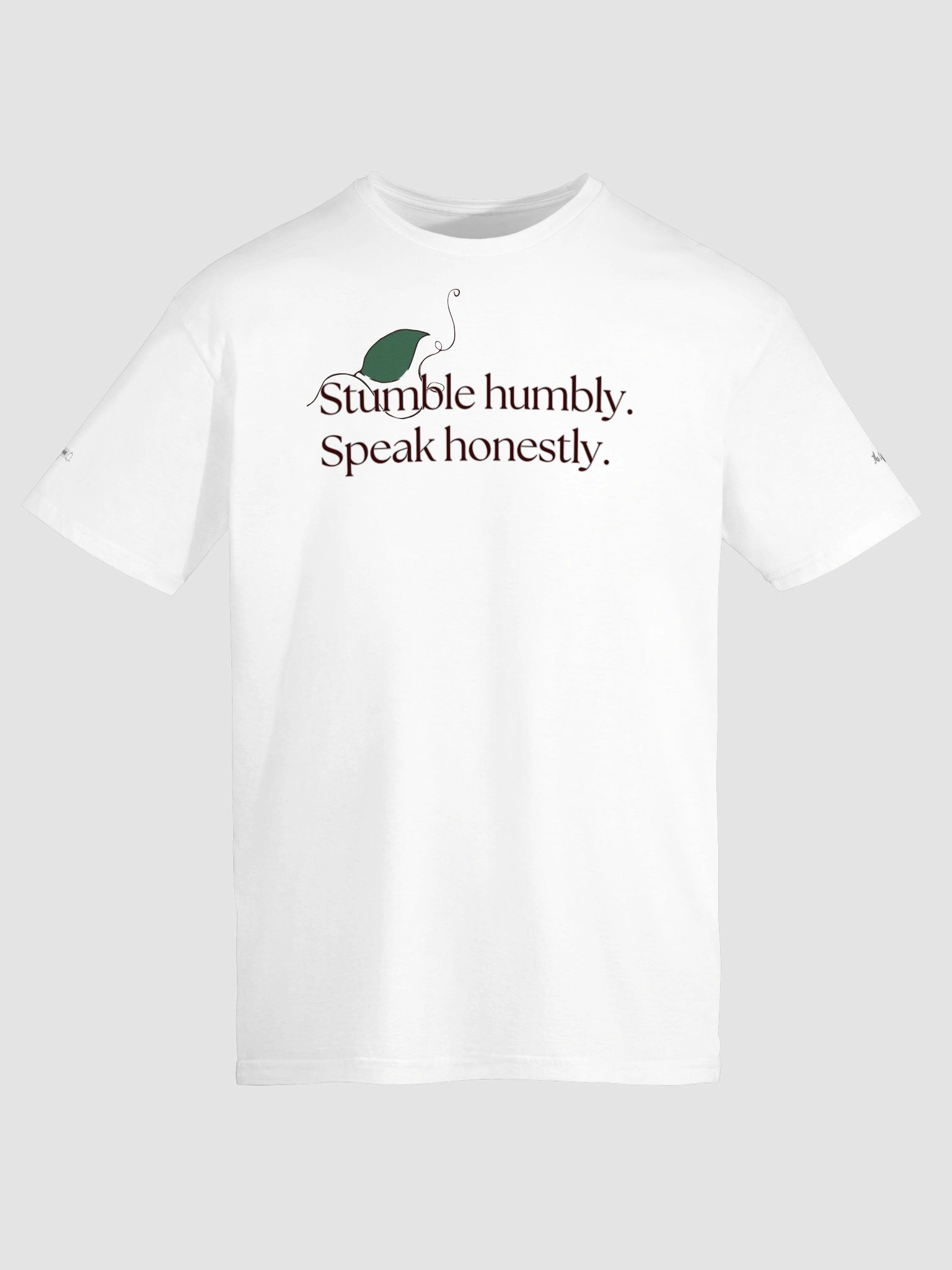 Stumble Humbly. Speak Honestly. T-Shirt product image (9)