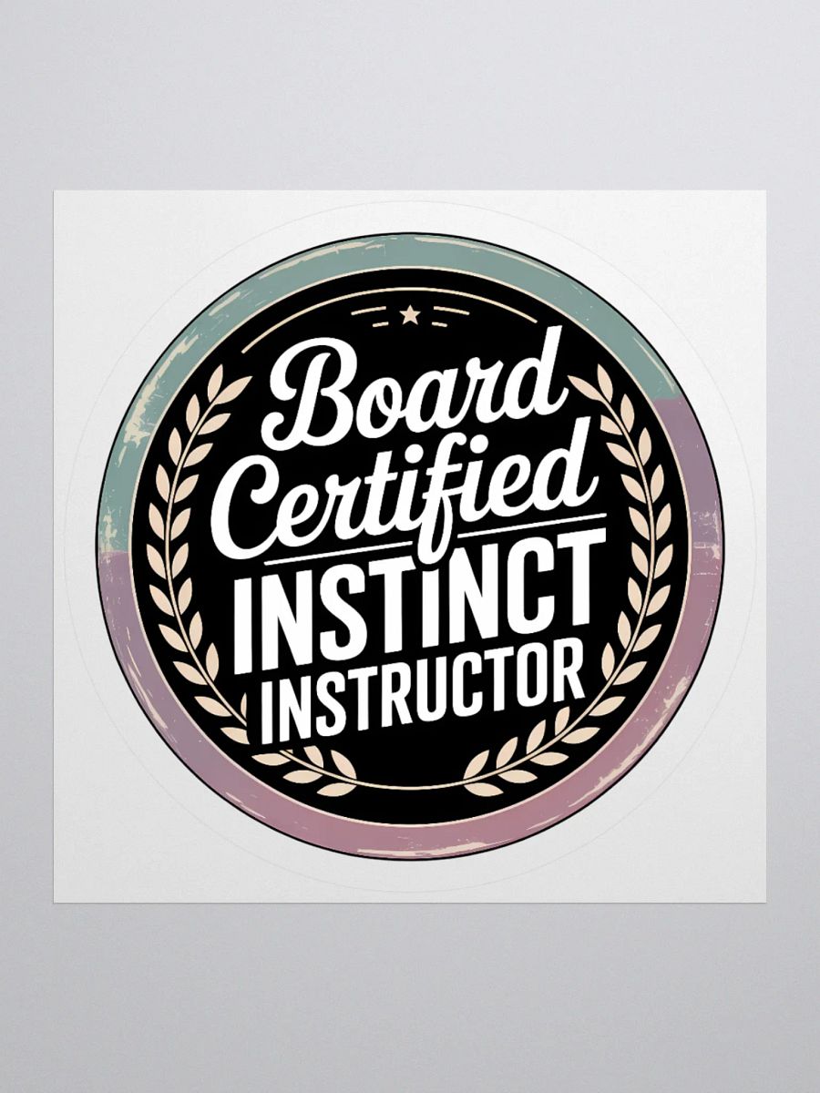 Board Certified Instinct Instructor - Splenic Authority Sticker product image (3)