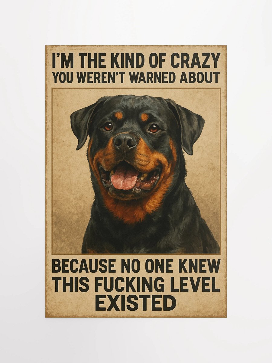 Crazy Rottweiler Poster product image (10)