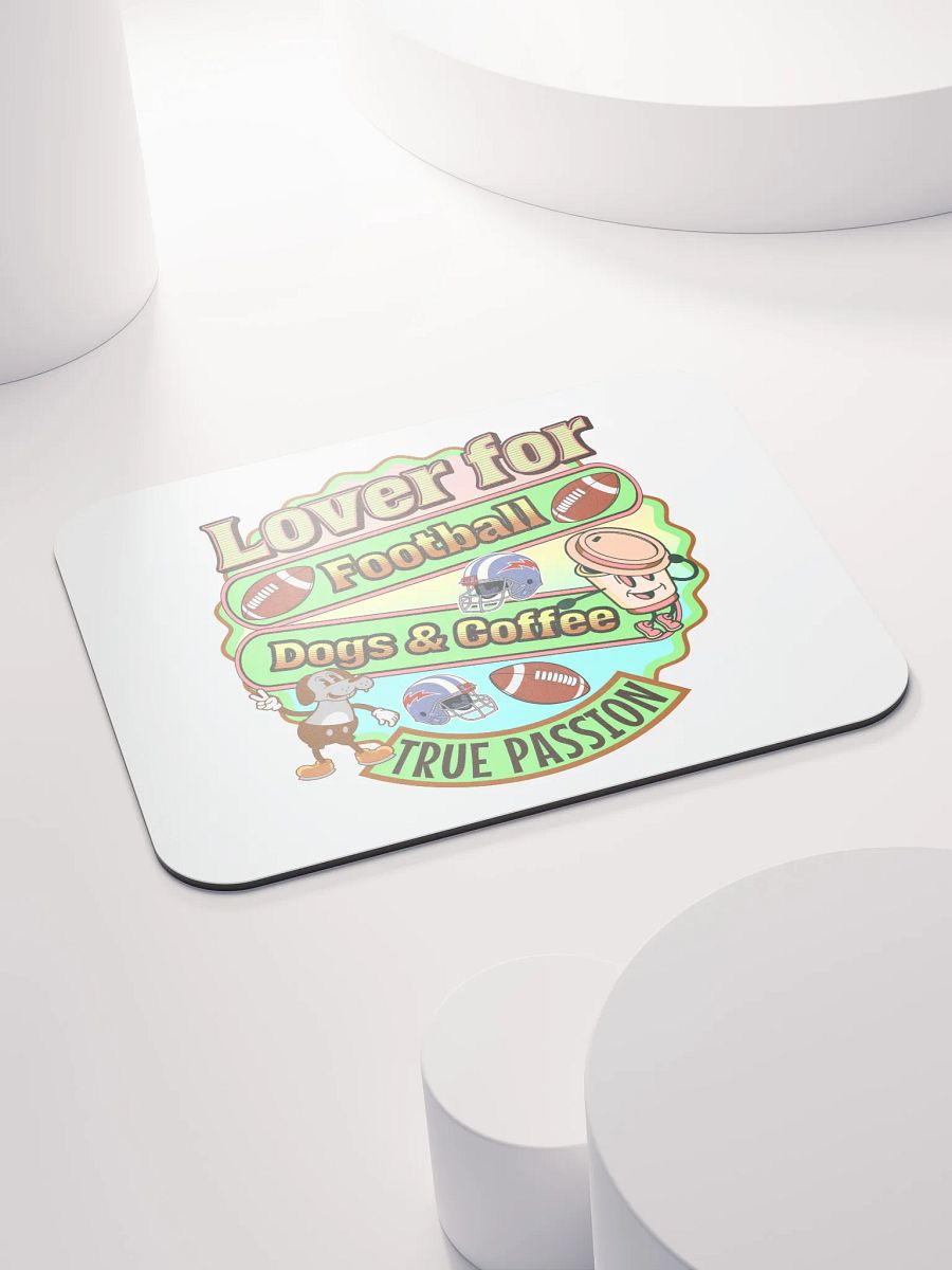 Lover For Dogs Coffee Football Passion Fusion Mouse Pad product image (4)