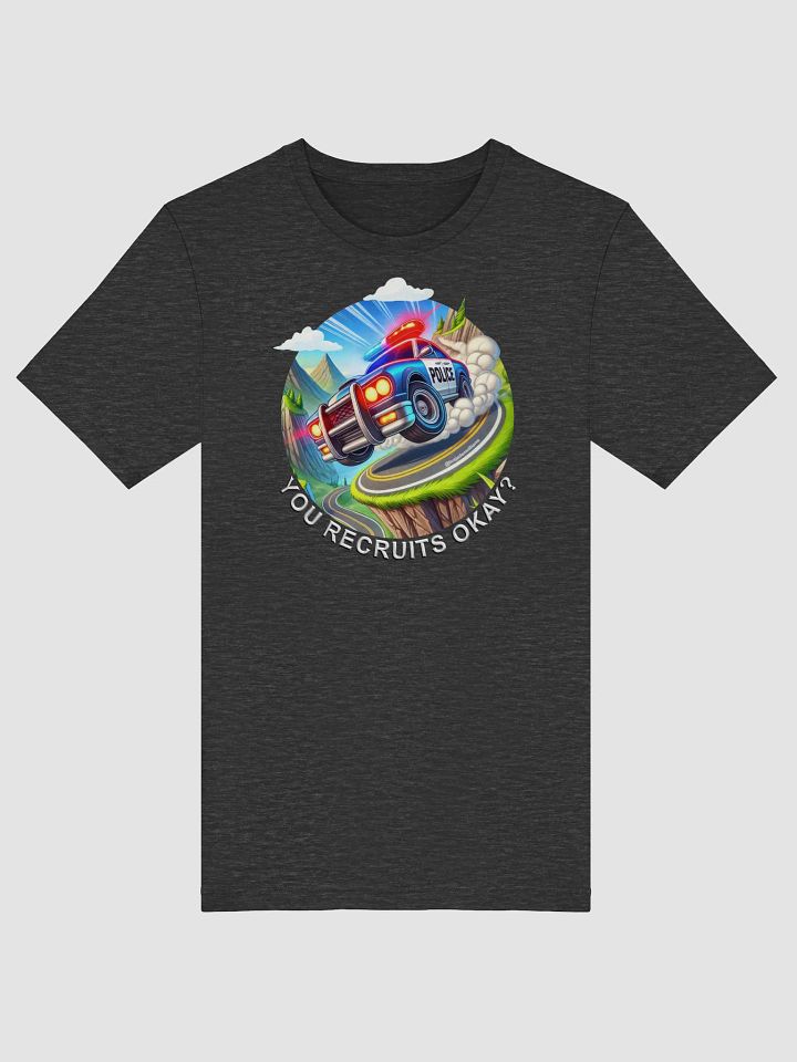 You Recruits Okay? (T-Shirt) product image (1)