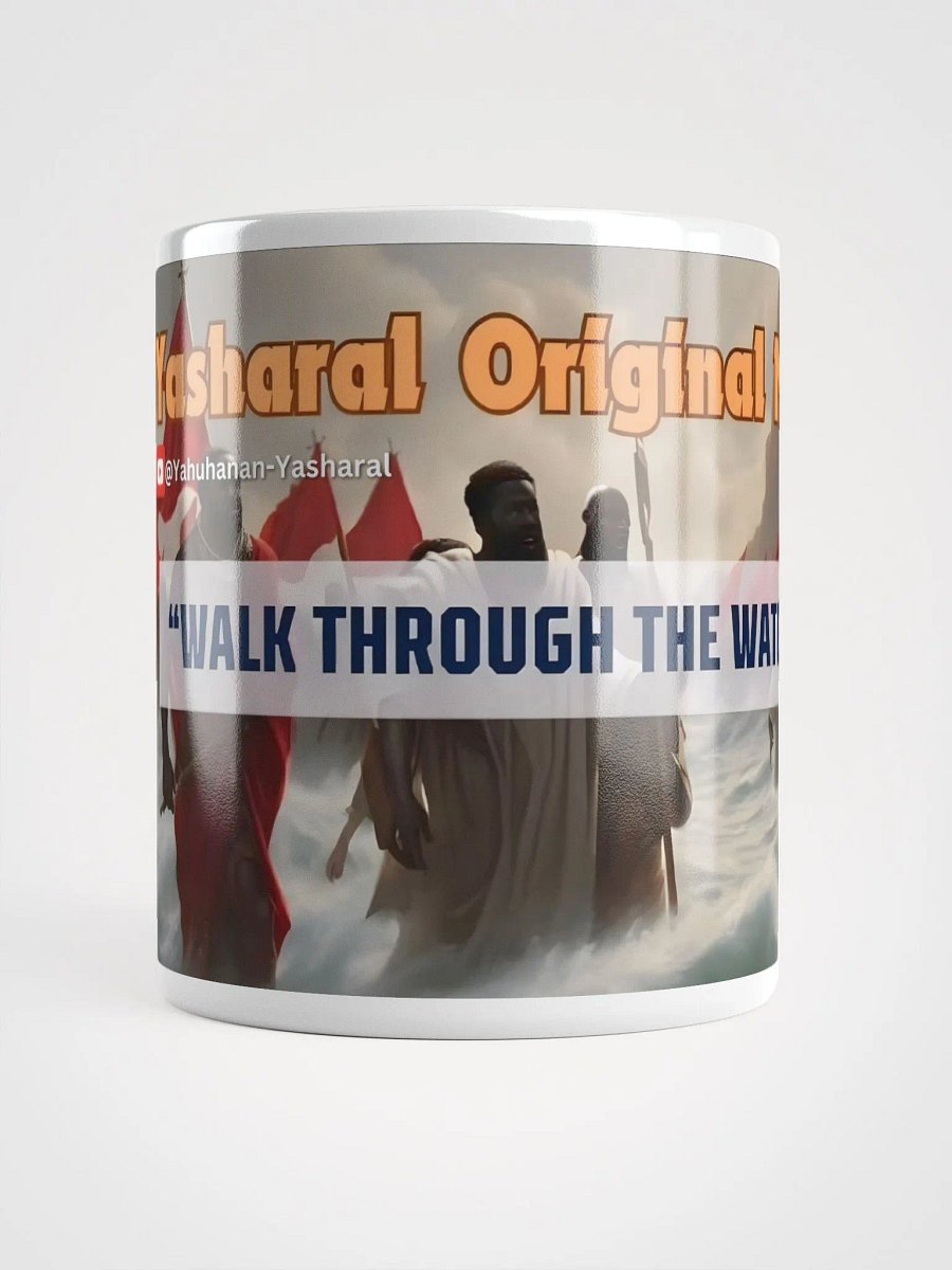 Yasharal Original Music: Walk Through the Water Mug product image (14)