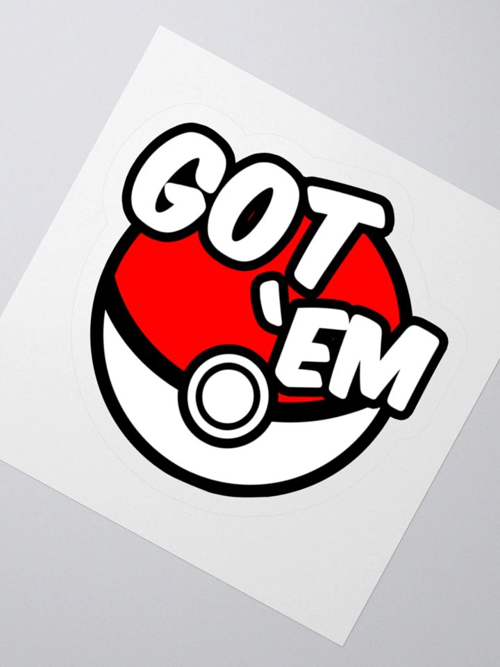 Got Em Sticker product image (2)