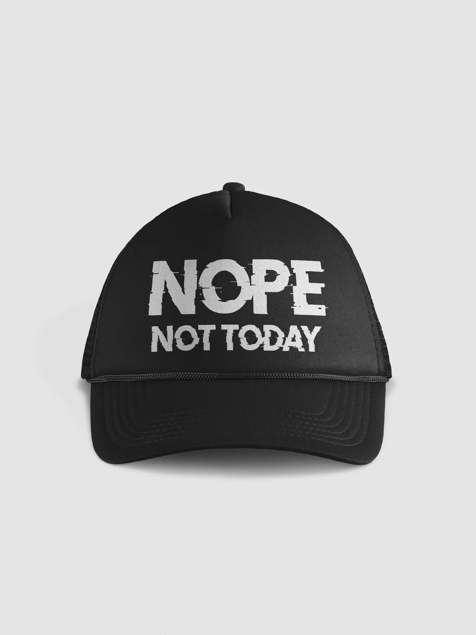 NOPE NOT TODAY product image (2)