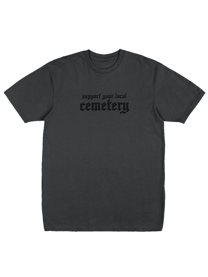 support your local cemetery product image (1)