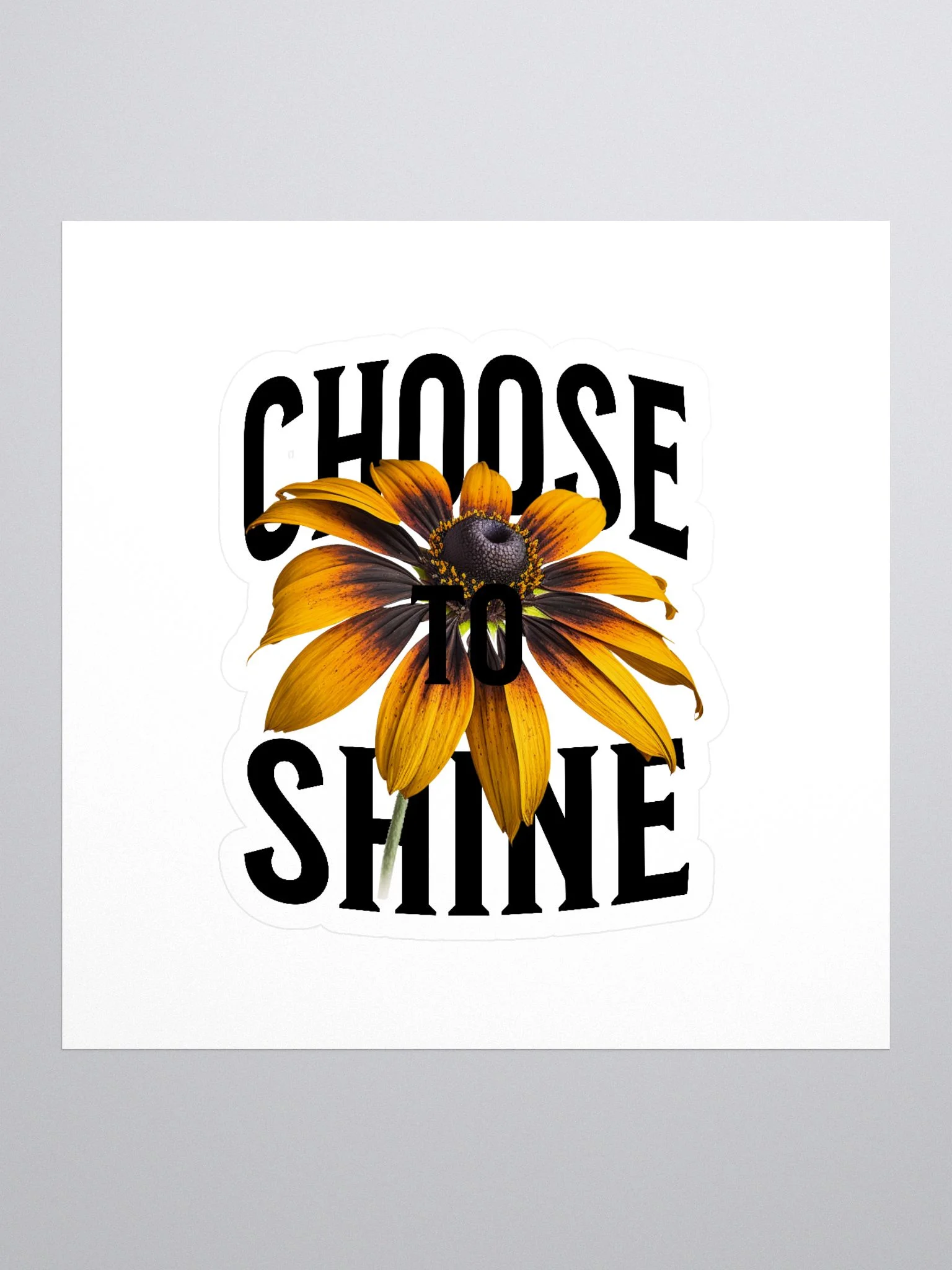Choose to shine - Sticker product image (1)