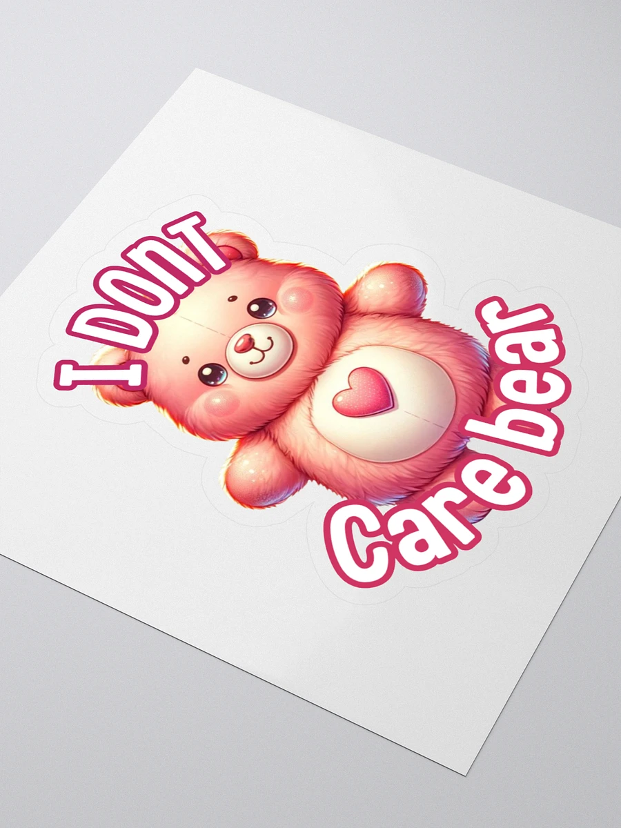 Cheerful 'I Don't Care' Teddy Bear Sticker product image (3)