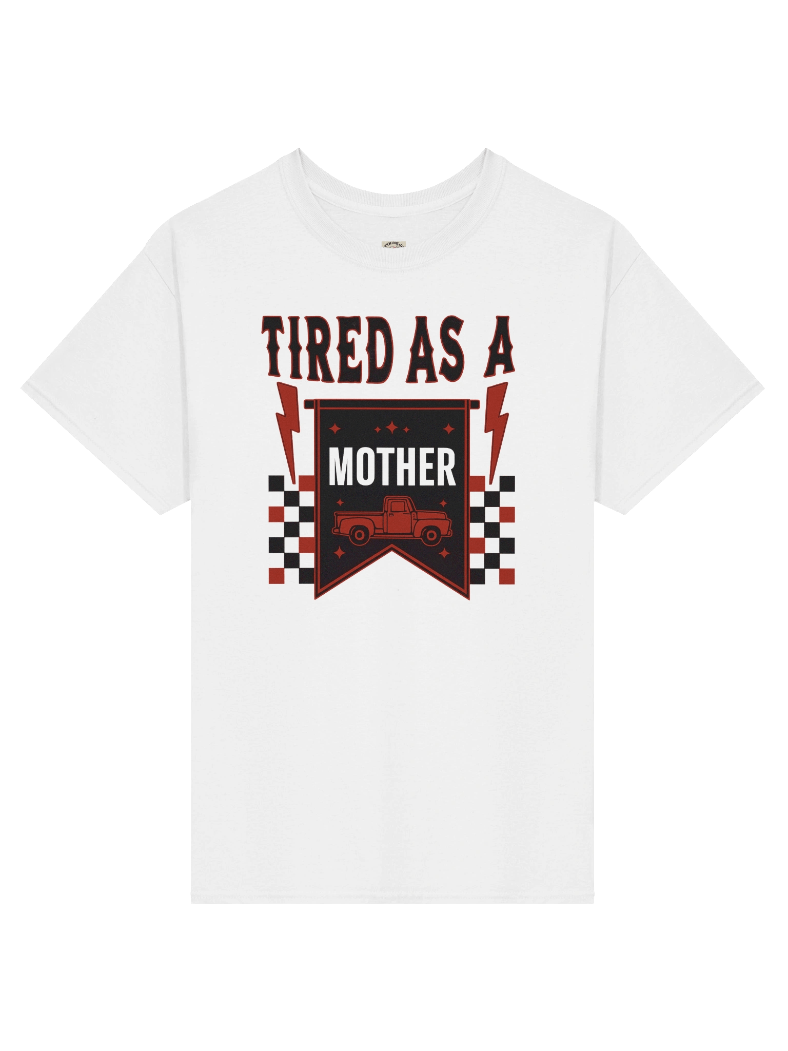 TIRED AS A MOTHER Graphic Tee — For the Moms Who Do It All (and still look badass) product image (2)