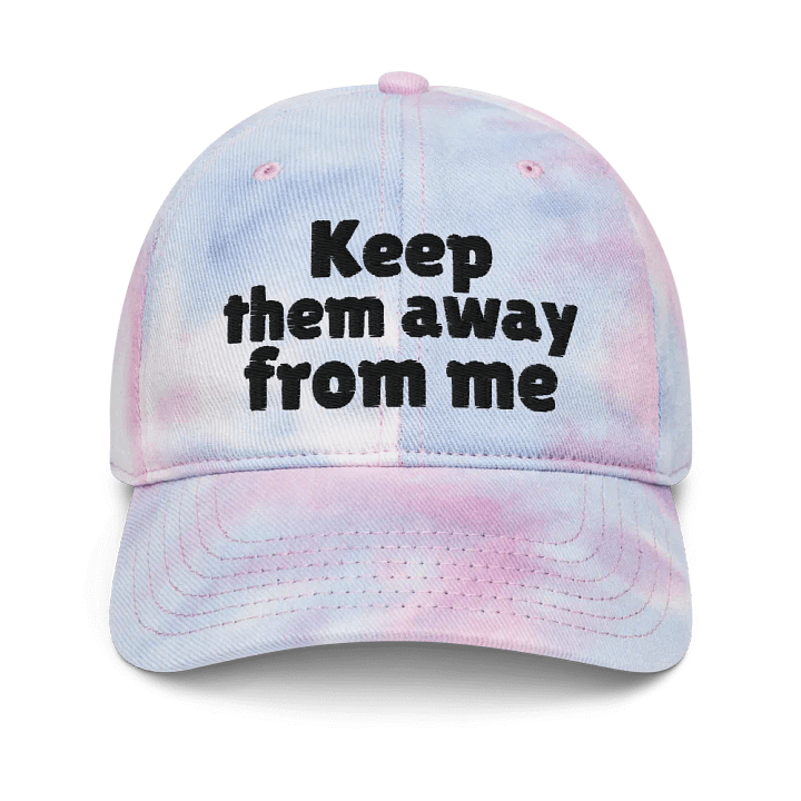 Keep Them Away From Me Kendrick Lamar Quote Embroidered Tie-Dye Hat product image (3)