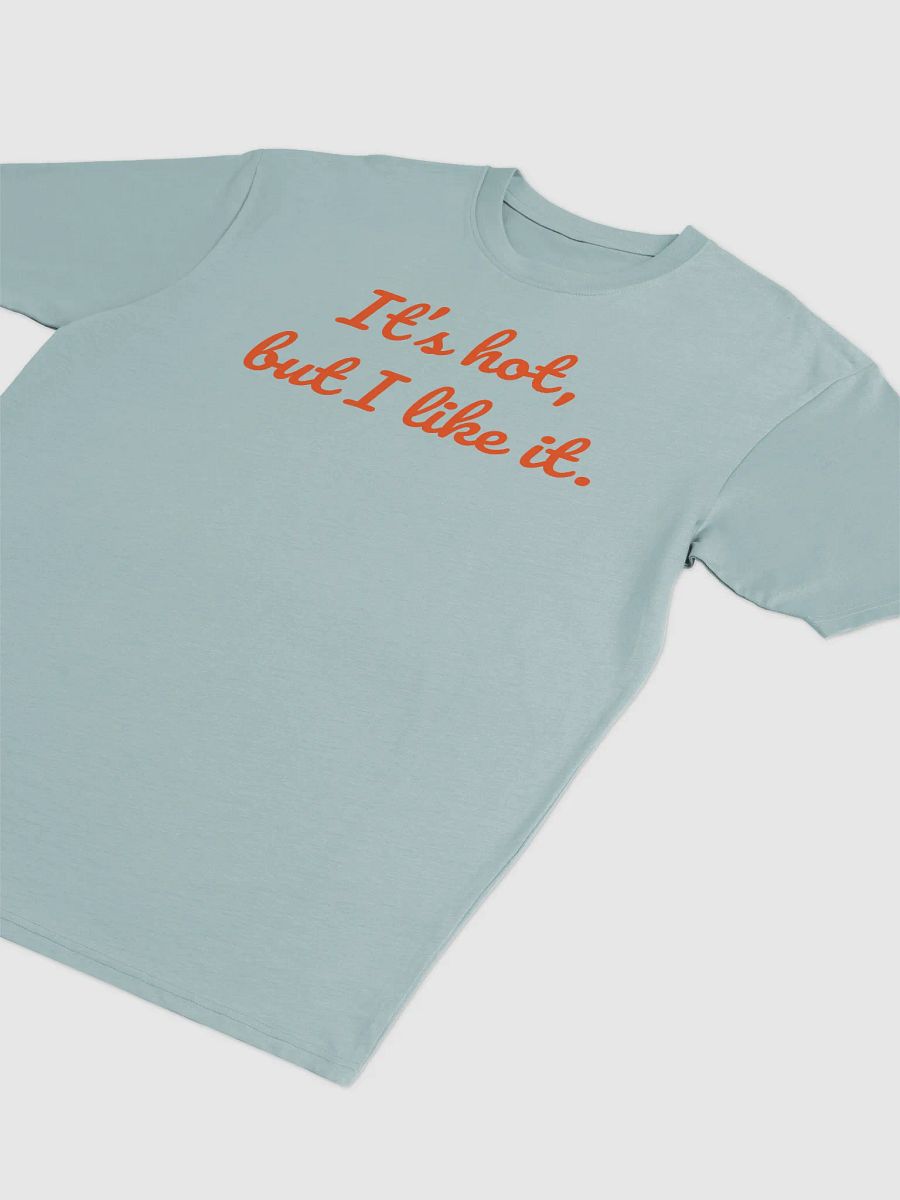 It’s Hot, But I Like It – Tropical Humor product image (43)