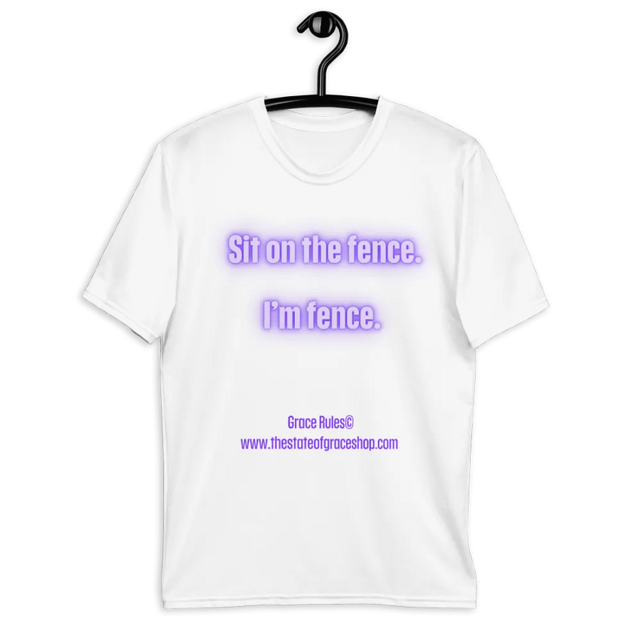 FUNNY TEES 4 U FOR MEN - “Sit on the fence. I’m fence.” product image (9)