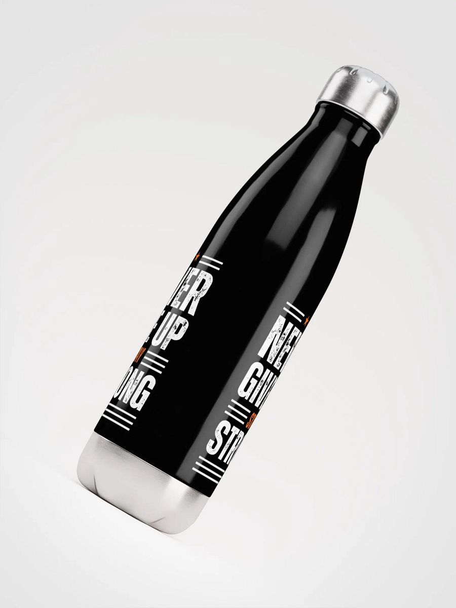 Never Give up bottle product image (4)