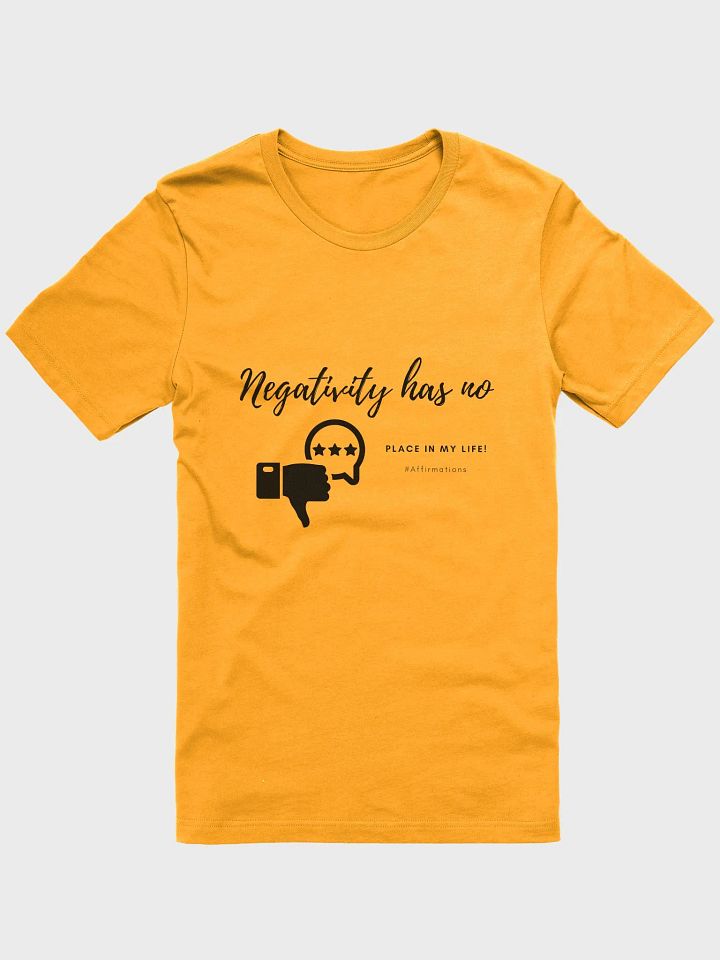 Negativity has no Dark Unisex Super soft T-Shirt product image (4)