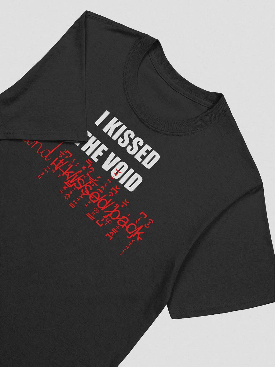 I kissed the void and it kissed back discount tee product image (4)