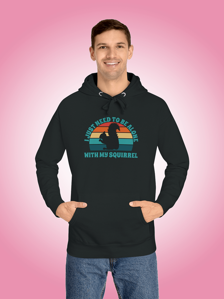 I Just Need To Be Alone with My Squirrel product image (1)