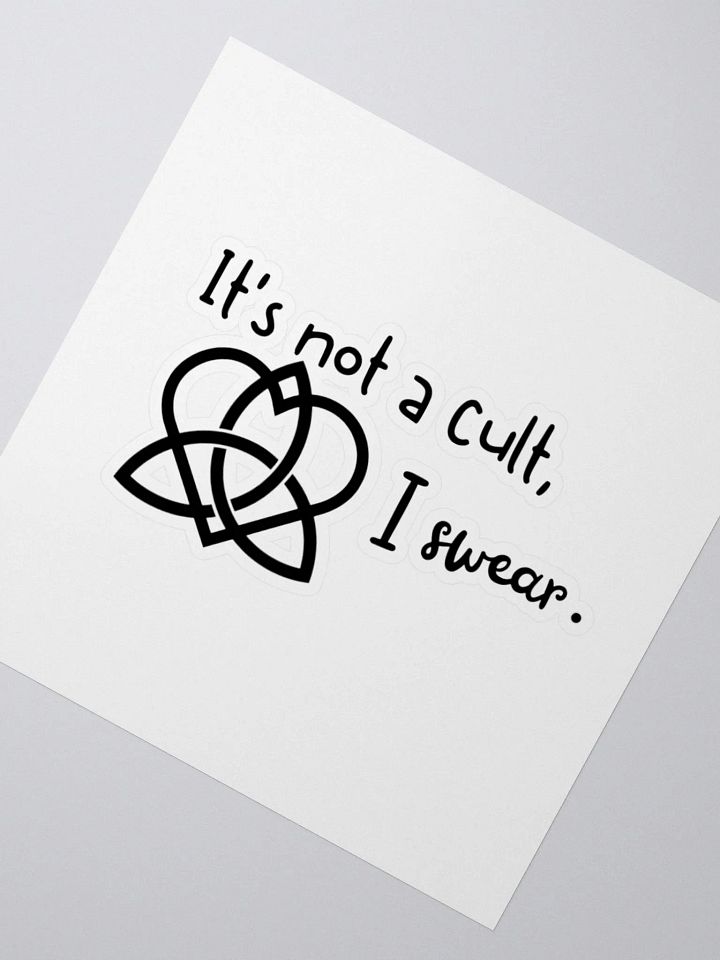 It's not a cult I swear Sticker, Black product image (5)