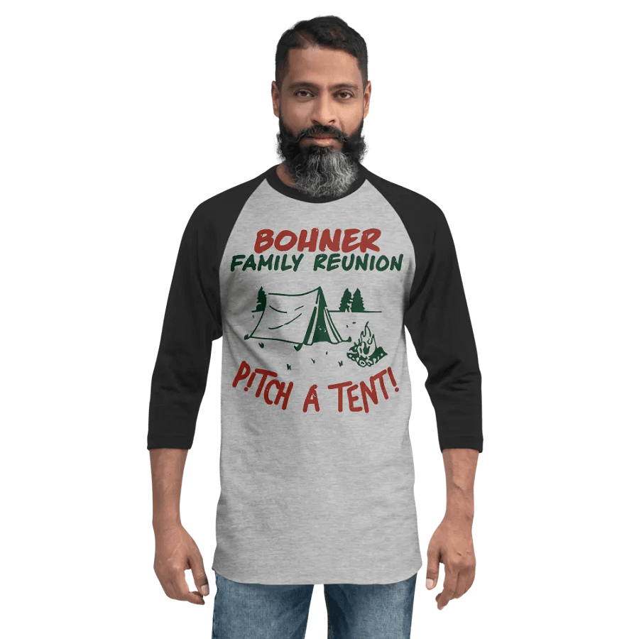 Bohner Family Reunion Pitch a Tent Shirt product image (2)