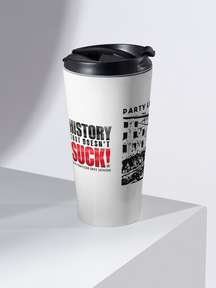 Party Like It's 1773 Travel Mug product image (2)