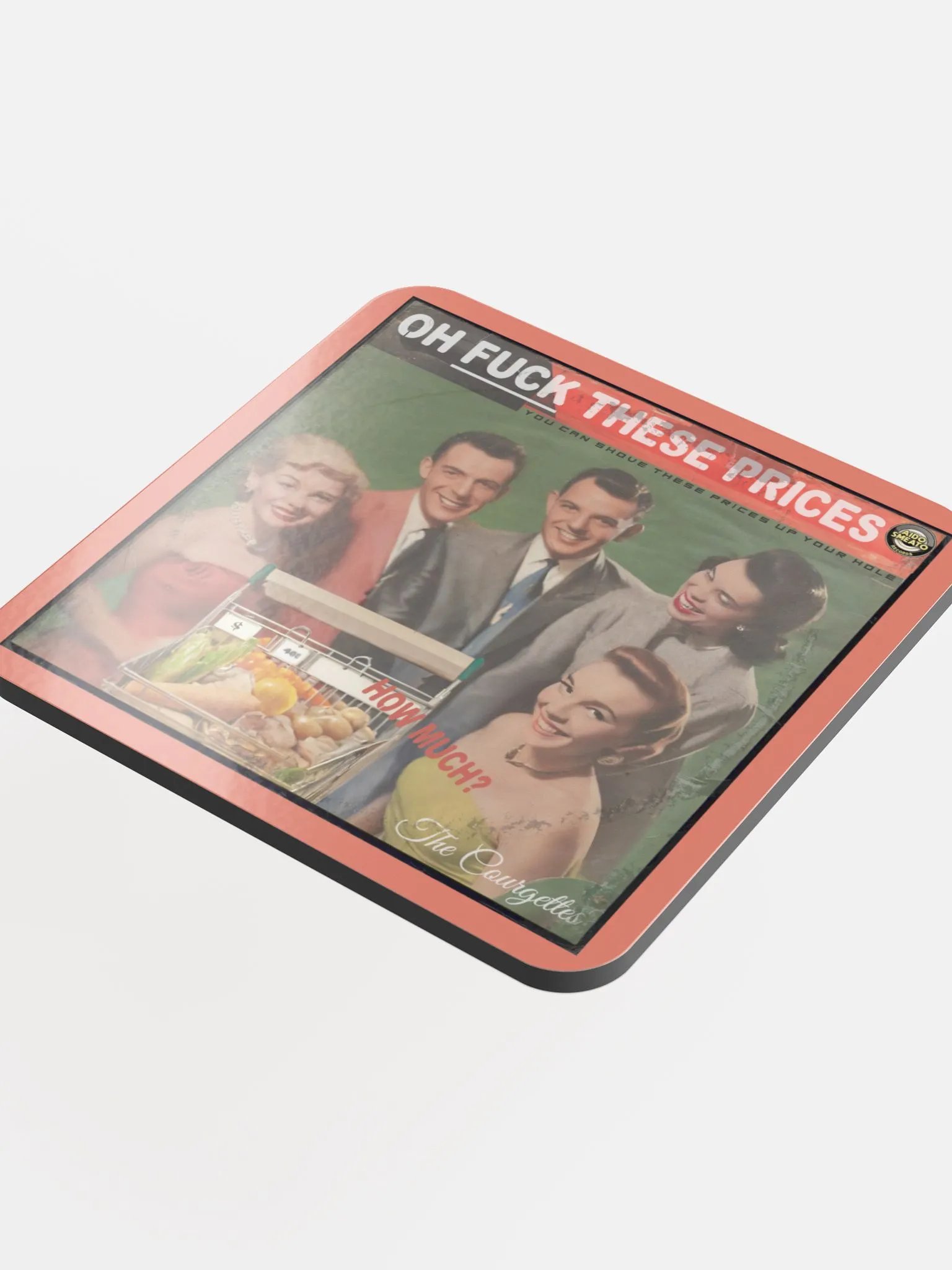 The Courgettes - Oh Fuck These Prices (Coaster) product image (4)