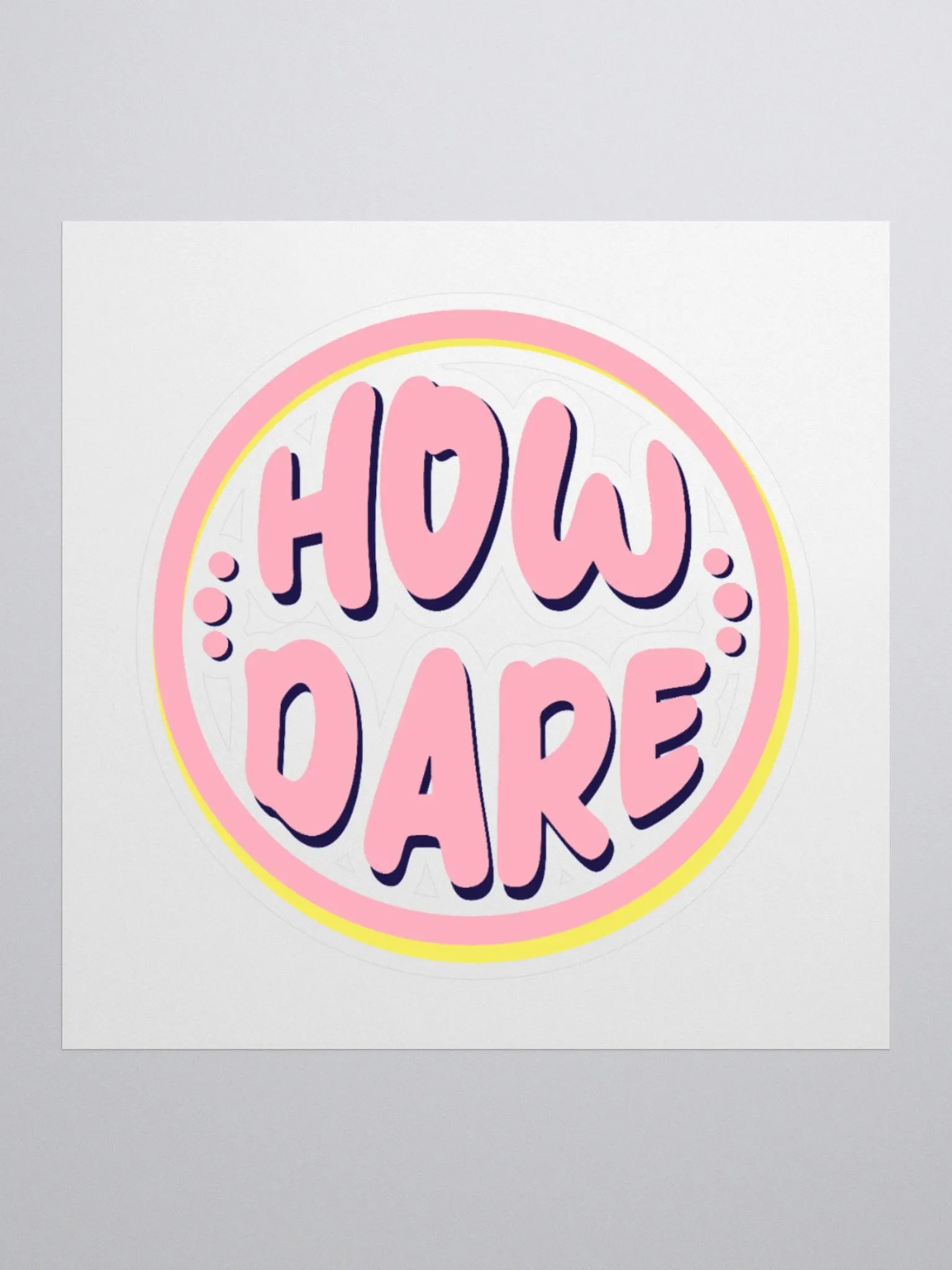 *new* How Dare Vinyl Sticker - Retro Pink product image (1)