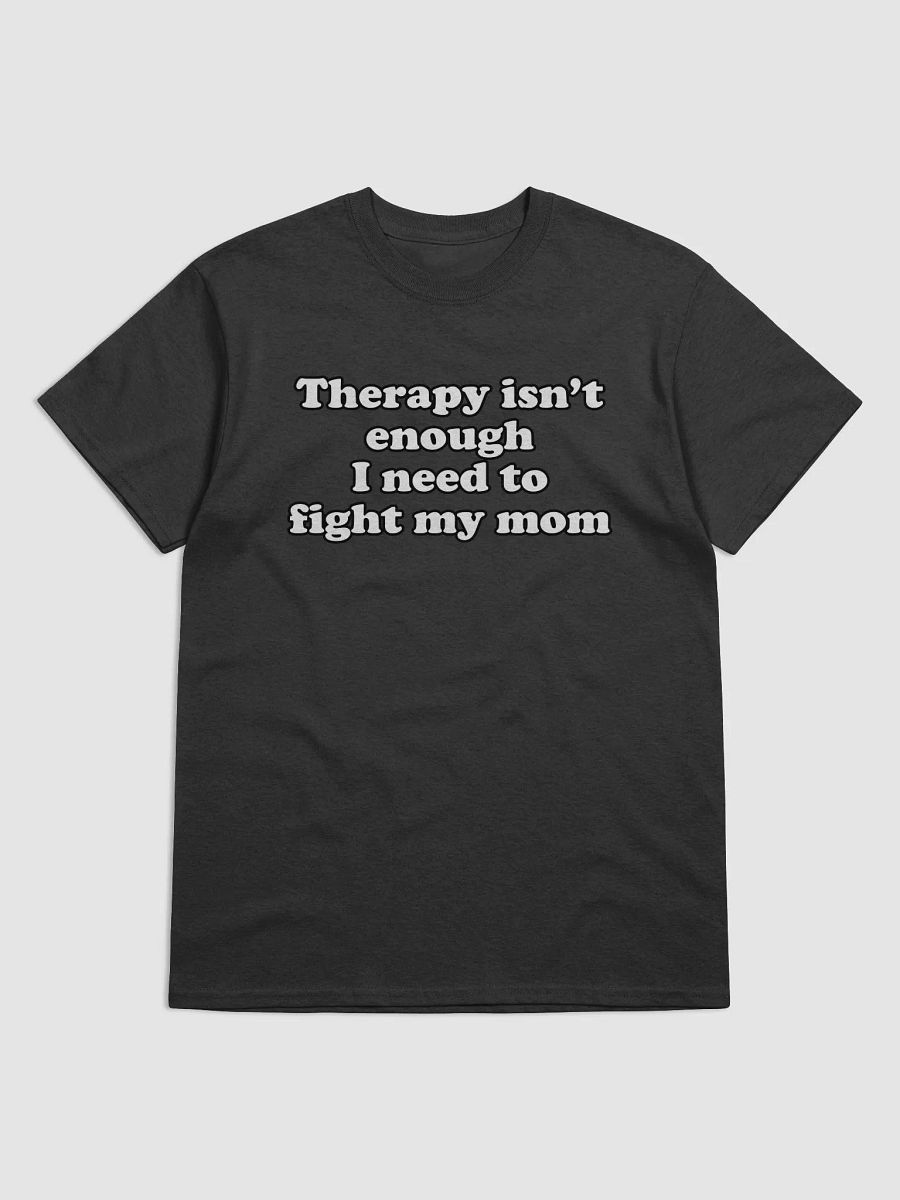 Therapy isn't enough I need to fight my Mom product image (4)