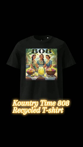 Kountry Time 808 Recycled T-shirt @dialed808.shop