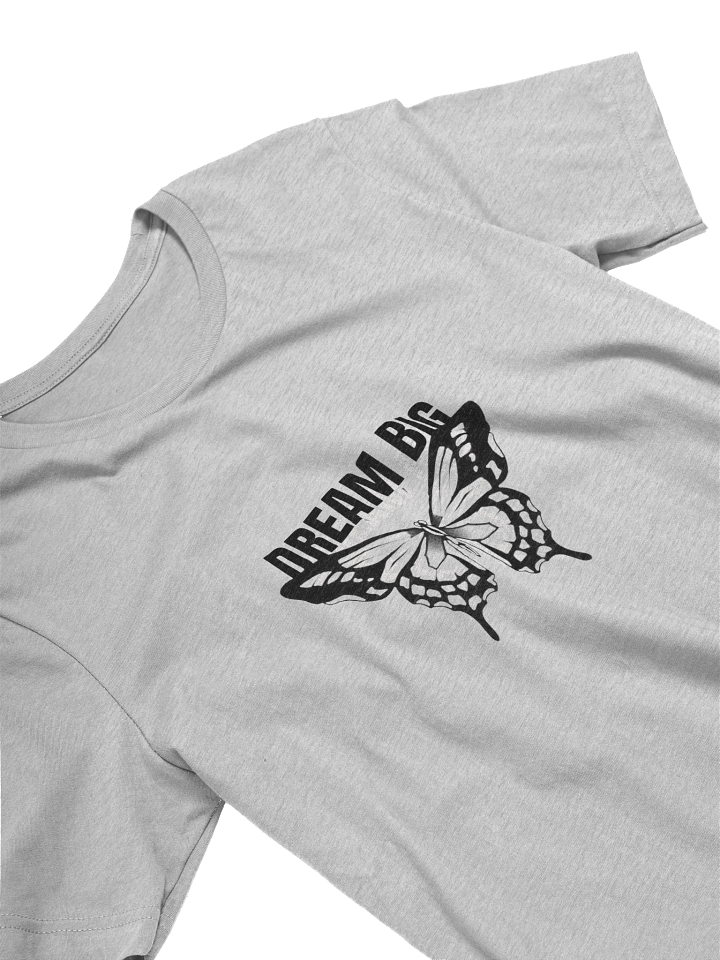 Dream Big Butterfly T-Shirt product image (2)