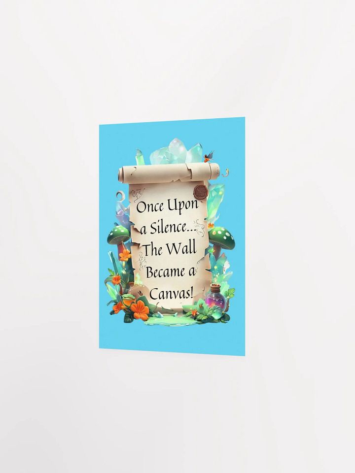 Funny Mom Wall Art – ‘Once Upon A Silence, The Wall Became A Canvas!’ Parenting Humor Print product image (23)