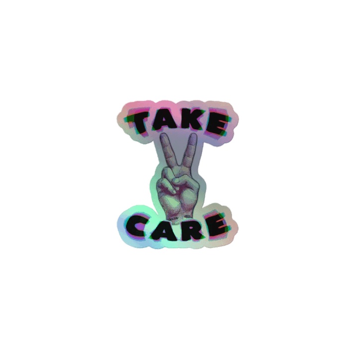 Take Care Holographic product image (1)