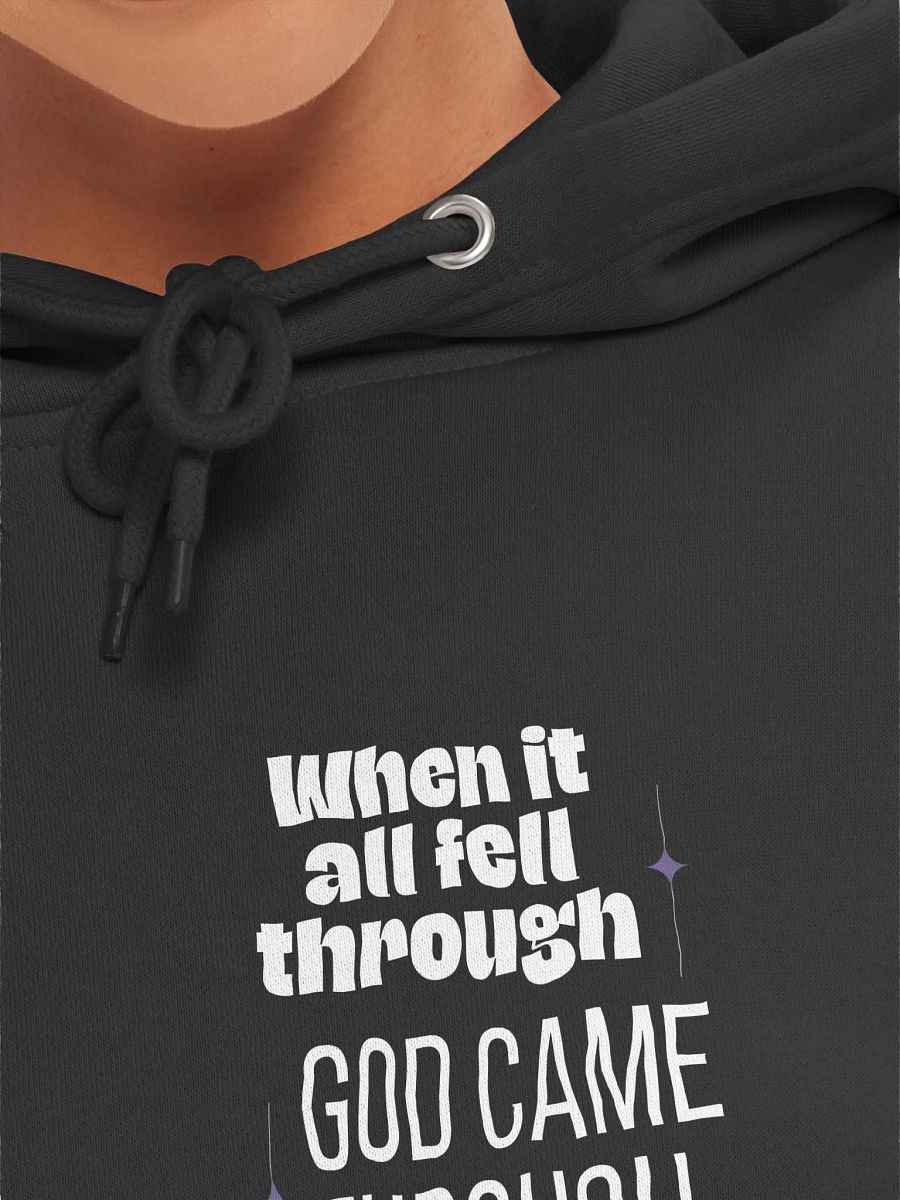 God came through for me Unisex hoodie product image (7)
