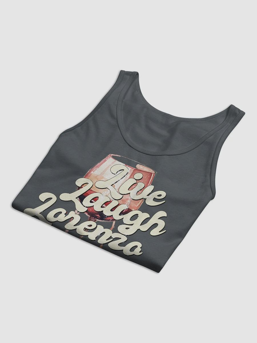 Live, Laugh, Lorenzo - Tank product image (18)