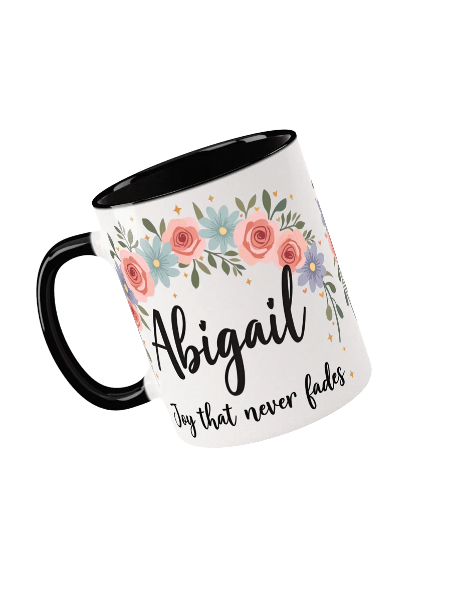 Abigail Mug: Joy That Never Fades – A Personalized Gift of Timeless Beauty product image (3)